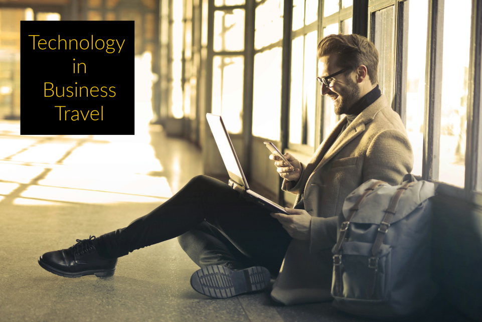 El gran papel de la tecnología en los viajes de negocios