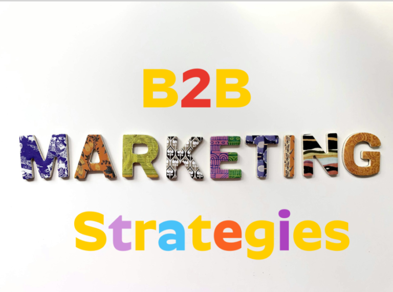 Estrategias de marketing B2B: cómo impulsar el éxito en el sector de empresa a empresa