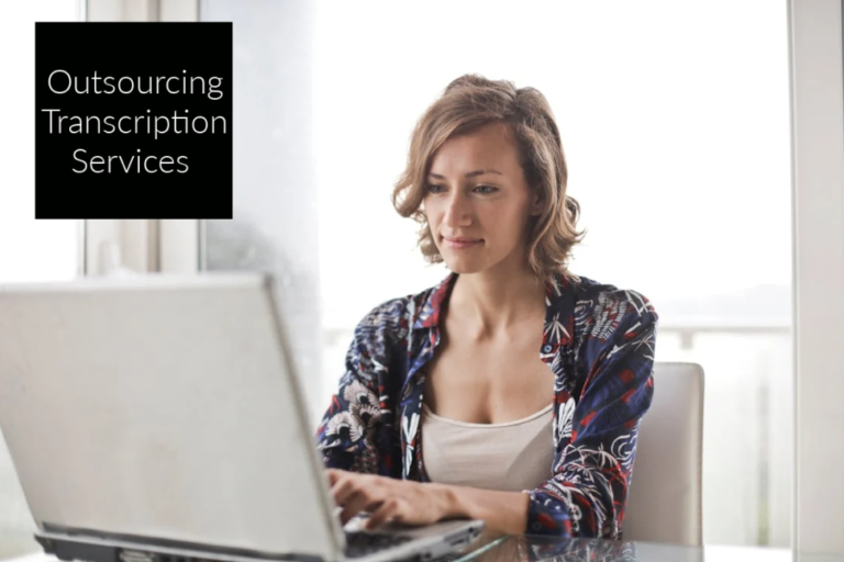 4 consejos para subcontratar servicios de transcripción según las necesidades de su negocio