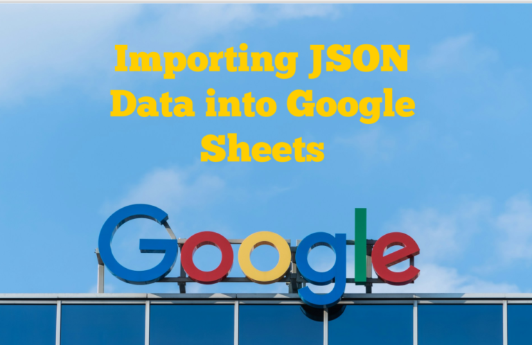 La guía definitiva para importar datos JSON a Google Sheets