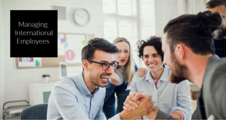 Estrategias clave para gestionar empleados internacionales